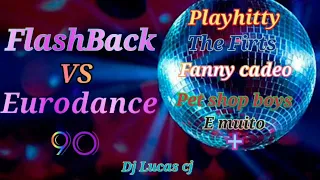 FlashBack VS Eurodance 90 #28 Dj Lucas Cj.