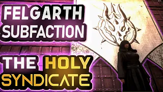 Felgarth's Sub-faction: The Holy Syndicate - Age of Calamitous