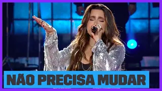 Lauana Prado - Não Precisa Mudar  (Ao Vivo) | Música Boa Ao Vivo | Música Multishow