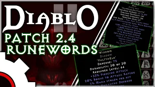 Guide to the New 2.4 Runewords in Diablo 2 Resurrected