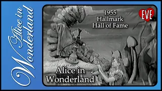 Alice in Wonderland - 1955 Hallmark Hall of Fame - Television Film