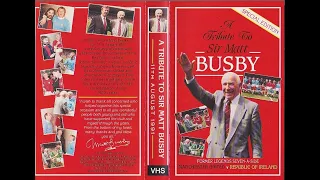 A Tribute to Sir Matt Busby - 11th August 1991