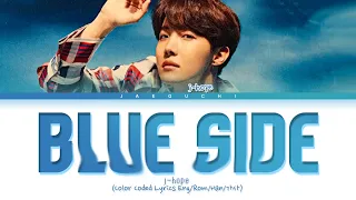 BTS j-hope - Blue Side lyrics (Color Coded Lyrics)
