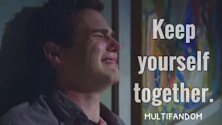 Keep Yourself Together || Multifandom
