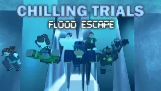 Chilling Trials | Flood Escape Short #6