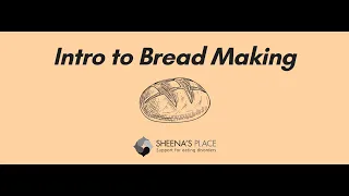 Webinar: Intro to Bread Making