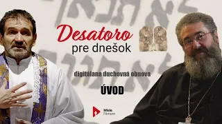 DESATORO PRE DNEŠOK: Úvod /o. Kuffa/