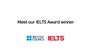 Meet our IELTS Award winner 2016