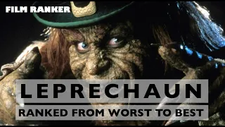 Leprechaun Movies Ranked From Worst To Best