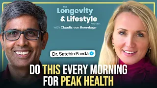 Leading Circadian Rhythm Expert Shares 6 Secrets to Longevity | Dr. Satchin Panda