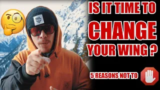 IS IT TIME TO CHANGE YOUR WING ? (Probably not!) | FREESTYLE PARAGLIDING STORIES