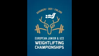 JU  M 61A European Junior & U23  Weightlifting Championships 24.9.-3.10.2021, Finland