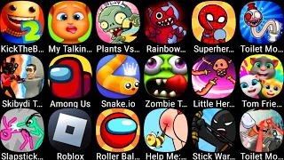 Kick The Buddy,Skibydi Toilet,My Talking Cat Tommy,Plants Vs Zombies 2,StickWar Legacy,Red Ball 6