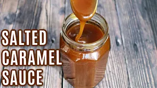 Homemade Salted Caramel Sauce Without Cream | Simple and Delish by Canan