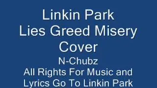 Linkin Park-Lies Greed Misery Cover