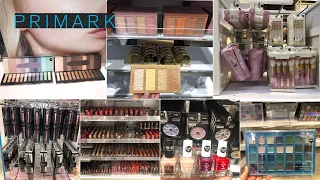 PRIMARK MAKEUP & BEAUTY PRODUCTS  & ACCESSORIES / MARCH 2021