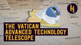 Why The Vatican Has A Giant Research Telescope in Arizona