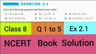 "NCERT Class 8 Maths | Q 1,2,3,4,5 | Ex 2.1 Linear Equations in One Variable"