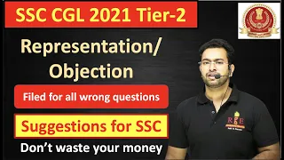 SSC CGL 2021 Tier-2| Representations filed for all wrong Questions| Must watch