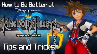 How to Be Better at Kingdom Hearts