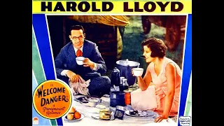 Harold Lloyd - WELCOME DANGER 1929