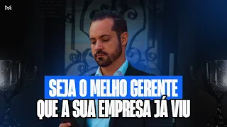 Como ser um GERENTE de sucesso