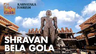 Sravanabelgola: A Magical Journey to the Land of Jainism | Karnataka Tourism | M M Travel Guide