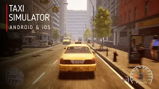TOP 5 Best Realistic Taxi Simulator Games for Android & iOS 2021