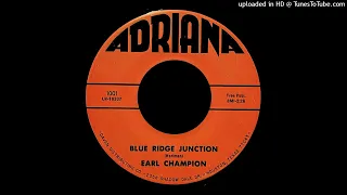 Earl Champion - Blue Ridge Junction - Adriana 45 (TX)