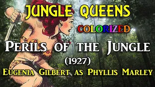 Perils of the Jungle (1927) Colorized