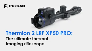 Thermion 2 LRF XP50 PRO | Most important features