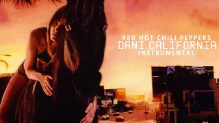 Red Hot Chili Peppers - Dani California [Instrumental Mix]