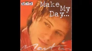 2005 Martin Vučić - Make My Day