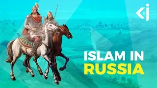 How did ISLAM Spread to RUSSIA? - KJ Vids