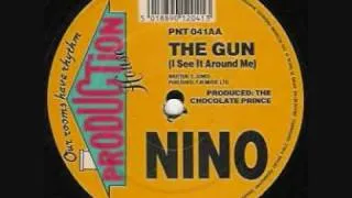 Nino - The Gun