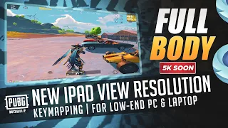 Full Body Ipad View + Key Mapping  PUBG Mobile Gameloop Emulator 2024