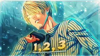 One Piece "Sanji" - 1, 2, 3 [Edit/AMV]!