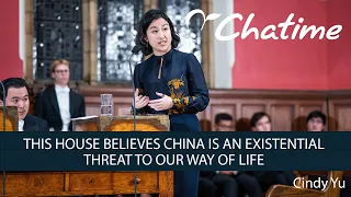 Cindy Yu | This House Believes China is an Existential Threat ... 4/6 | Oxford Union