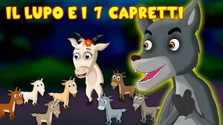 Il lupo e i 7 capretti - Storie Per Bambini - Favole Per Bambini - Fiabe Italiane