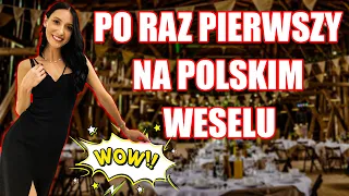 POLSKA IMPREZA Z ROZMACHEM. JESTEM GOŚCIEM NA POLSKIM WESELU.