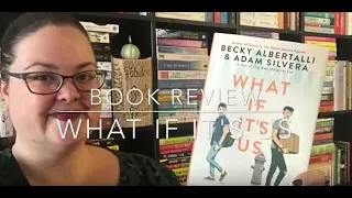 Book Review: What If It's Us?