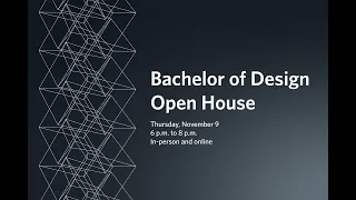 Bachelor of Design Open House 2023 | UBC SALA