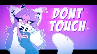 // DONT TOUCH  // {MEME} ~ FW - lazy lol