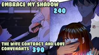 The Wife Contract And Love Covenants 390 | Embrace My Shadow 240 | English Sub | Romantic Mangas