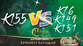 Muhteşem Osmanlı / Days of Empire TV - K155 VS K76 - K149 - K151 Efsanevi KVK Savaşı