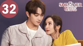 ENG SUB | She and Her Perfect Husband | EP32 | 爱的二八定律 | Yang Mi, Xu Kai