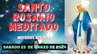 Santo Rosario Corto de hoy Sábado 23 de Marzo de 2024🥀 Misterios Gozosos🥀 Santa Virgen María