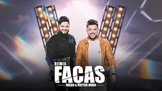 Diego & Victor Hugo - Facas (Remix) [Lyric Oficial]