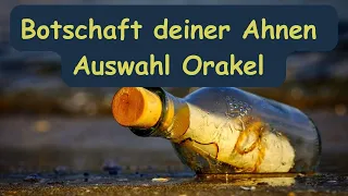 ✨🌀Botschaft deiner Ahnen🌀✨ Auswahl-Orakel🌀✨