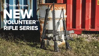 The NEW Smith & Wesson Volunteer Rifle Series
